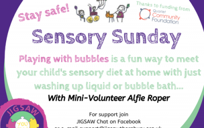 Virtual JIGSAW Sensory Sunday – Playing with bubbles
