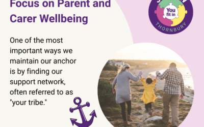 Looking After the Anchor: Why Parent and Carer Support Matters