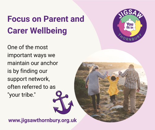 Looking After the Anchor: Why Parent and Carer Support Matters
